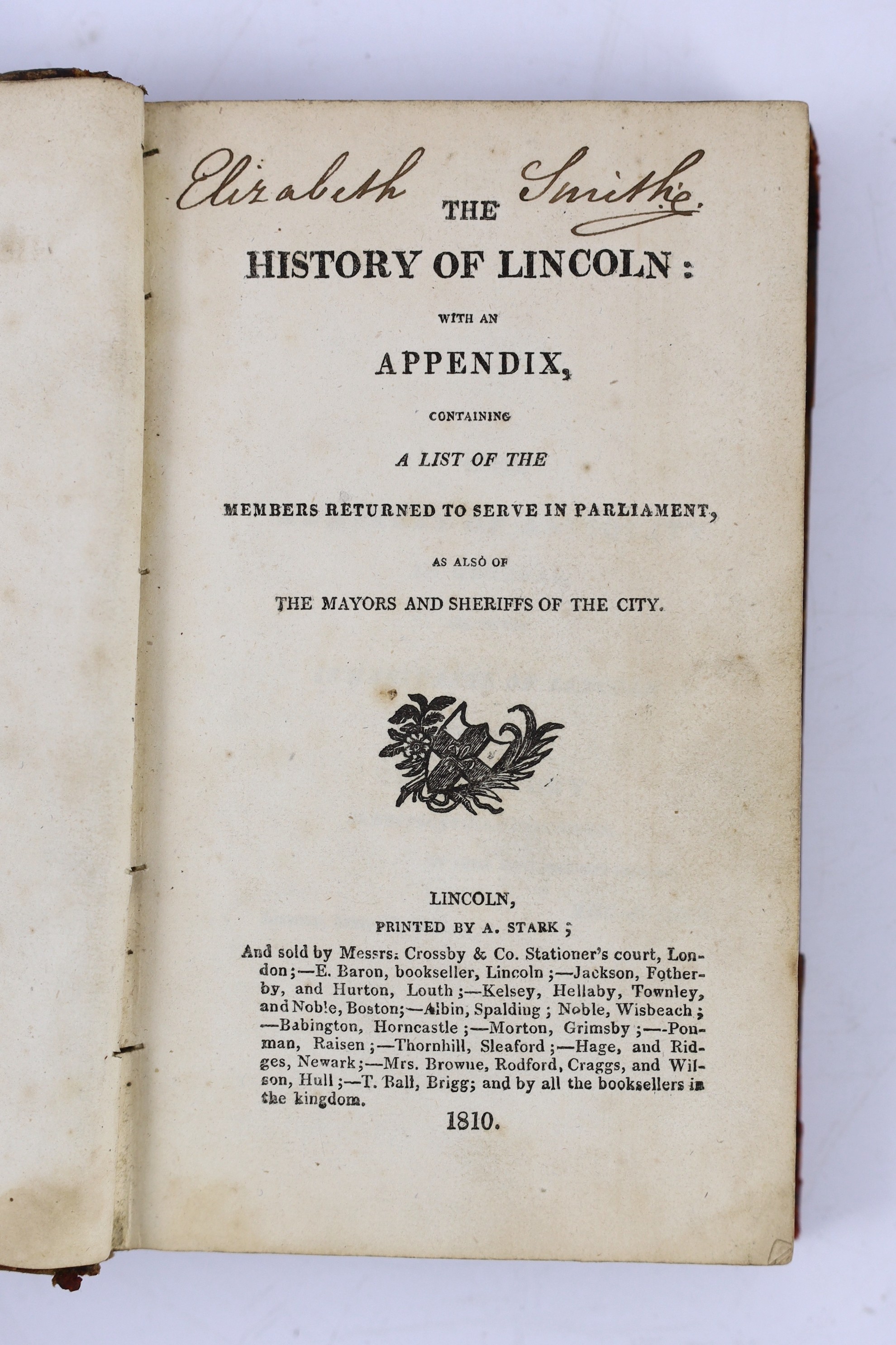 LINCS: An Historical Account of the Antiquities in the Cathedral Church of St. Mary, Lincoln. Abridged from William of Malmesbury, Matthew Paris ... and several other authors in manuscript ...